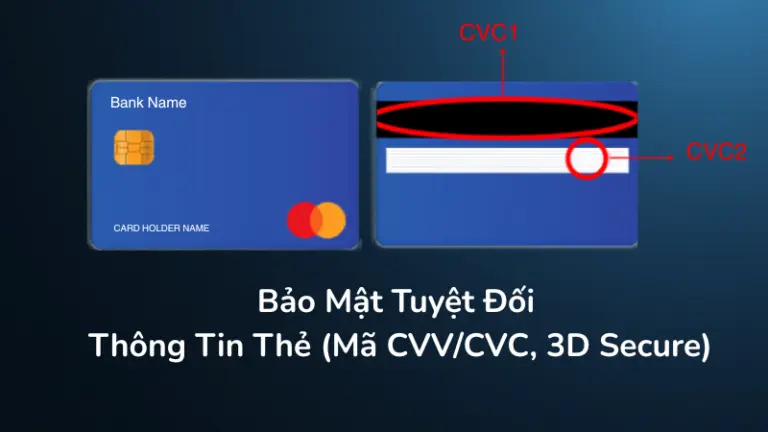 Người Đồng Hành lưu ý người dùng nên che kín 3 chữ số CVV/CVC ngay sau khi kích hoạt thẻ để phòng ngừa rò rỉ dữ liệu giao dịch.